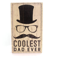 (31554) Home Decor Coolest Dad Box Sign, 13.00 Inch, Father's Day 32826