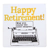 (59072) Tabletop Happy Retirement Coaster, 4.00 Inch, Our Name Is Mud 6013756